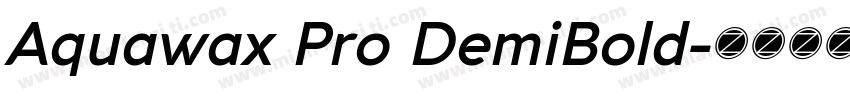 Aquawax Pro DemiBold字体转换